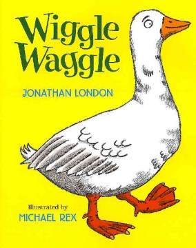 Wiggle, Waggle 
